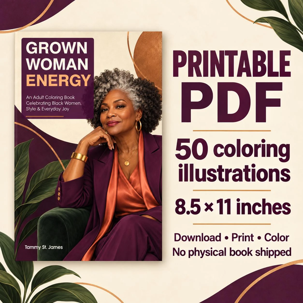 Grown Woman Energy printable PDF coloring book by Tammy St. James, showing a Black woman with gray-streaked curls in a plum suit and orange blouse